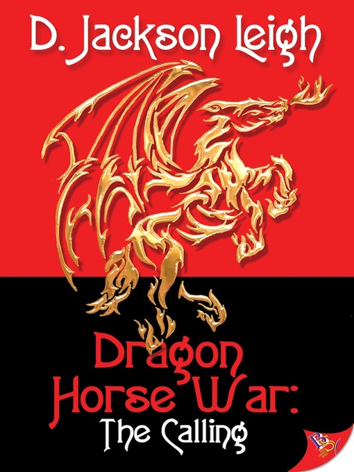 Title details for Dragon Horse War by D. Jackson Leigh - Available